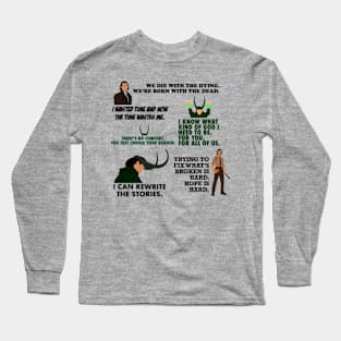 Glorious Quotes Long Sleeve T-Shirt